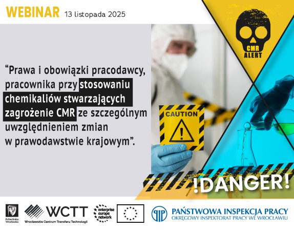 Webinar dot. obowiązków pracodawcy i pracownika przy stosowaniu substancji CMR.